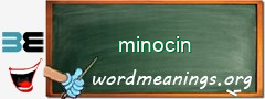 WordMeaning blackboard for minocin